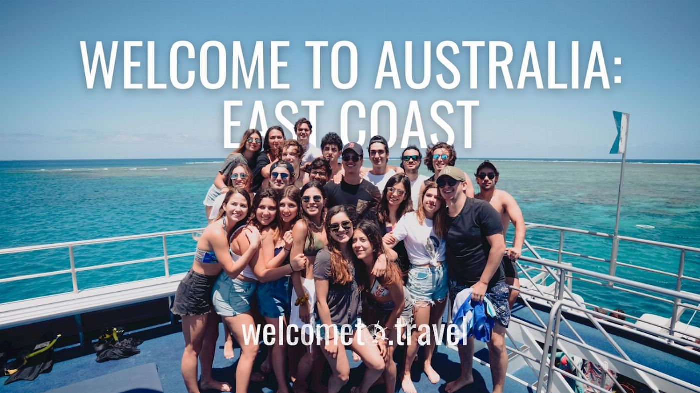 Welcome To Travel Welcome to Australia: East Coast | 30 days